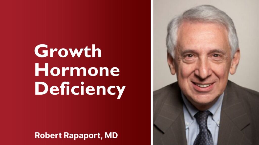 Growth Hormone Deficiency