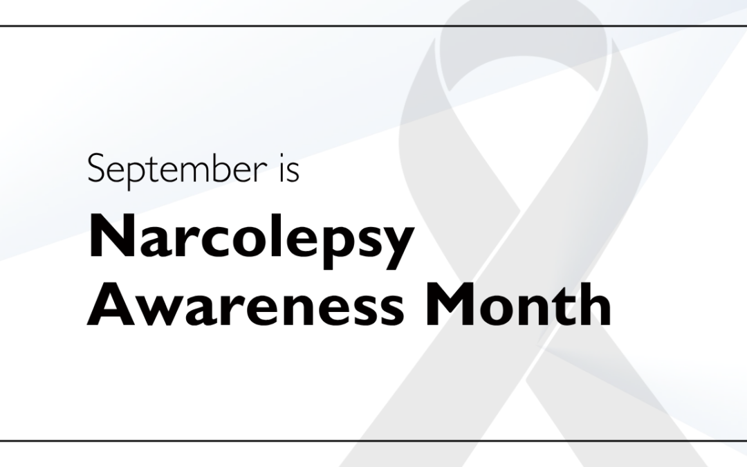 Narcolepsy Awareness Month