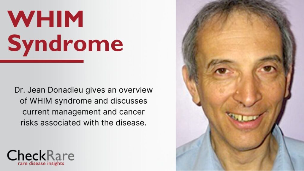 WHIM Syndrome Overview