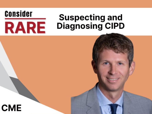 Consider Rare: Suspecting and Diagnosing CIDP course image