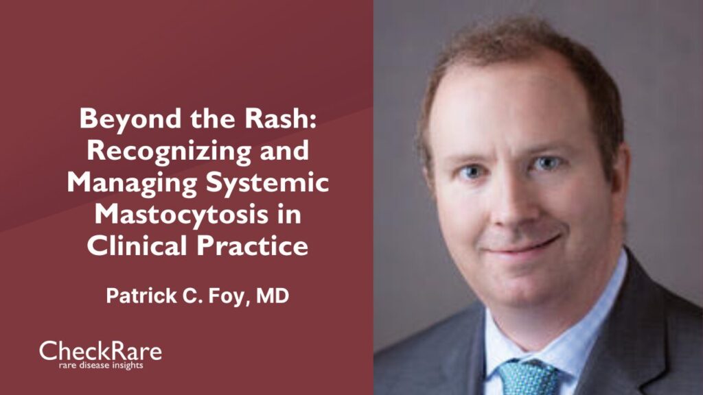 Recognizing and Managing Systemic Mastocytosis