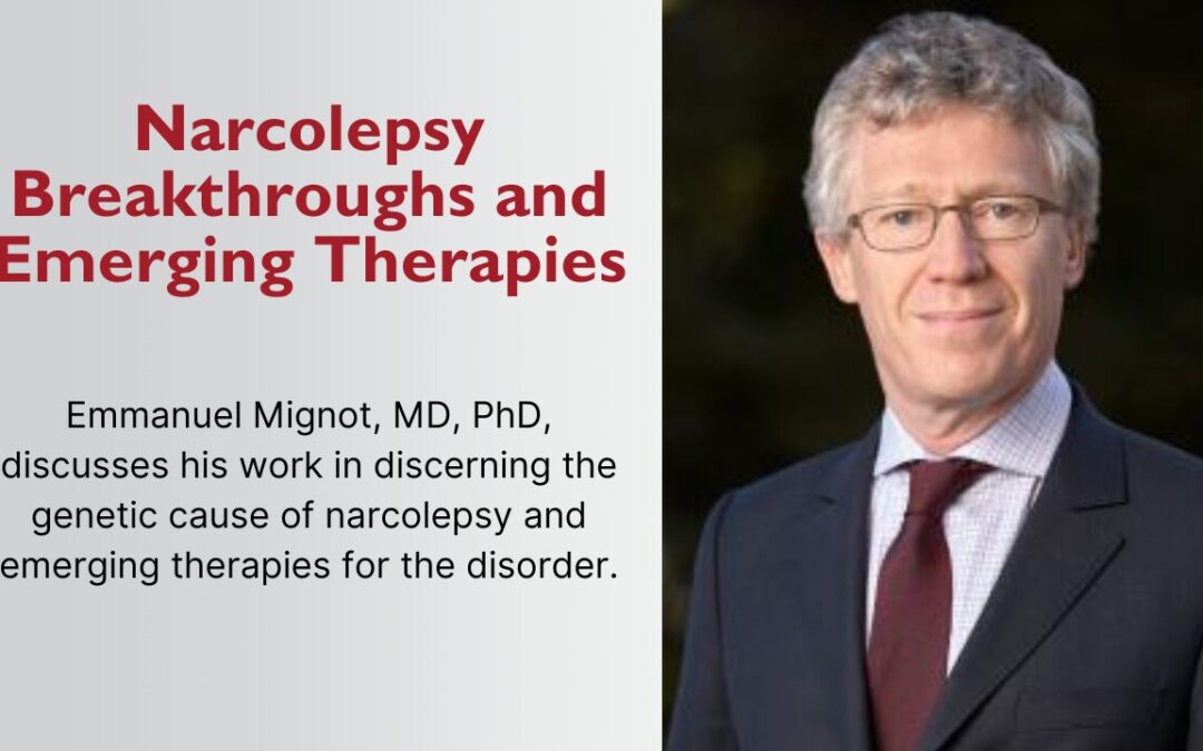 Narcolepsy Breakthroughs and Emerging Therapies
