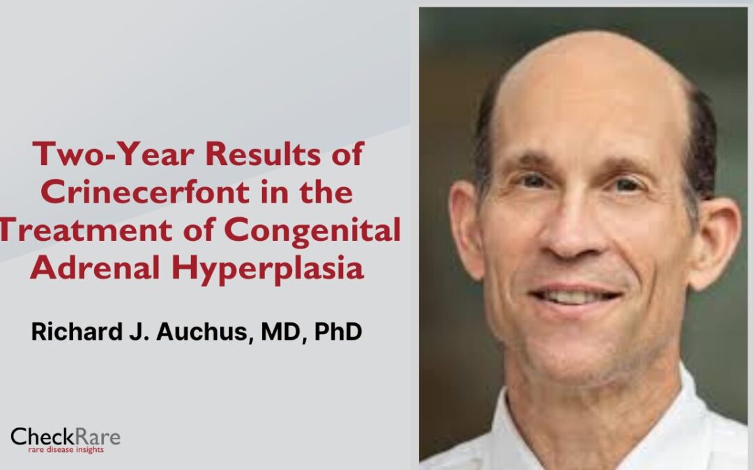Two-Year Results of Crenessity (Crinecerfont) in the Treatment of Congenital Adrenal Hyperplasia