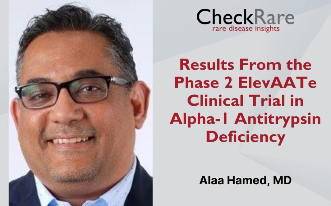 Results From the Phase 3 ElevAATe Clinical Trial in Alpha-1 Antitrypsin Deficiency