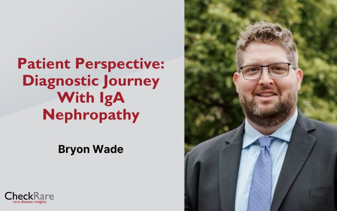 Patient Perspective: Diagnostic Journey With IgA Nephropathy