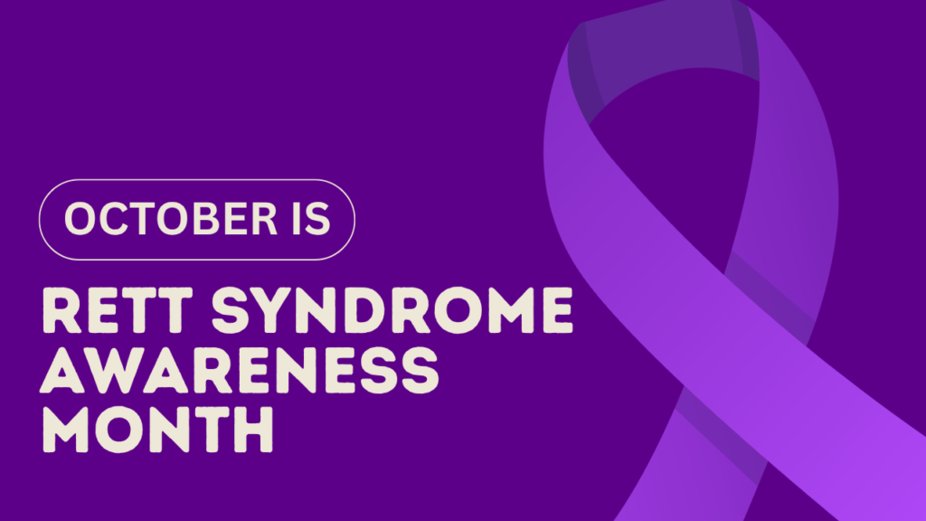 Rett Syndrome Awareness Month