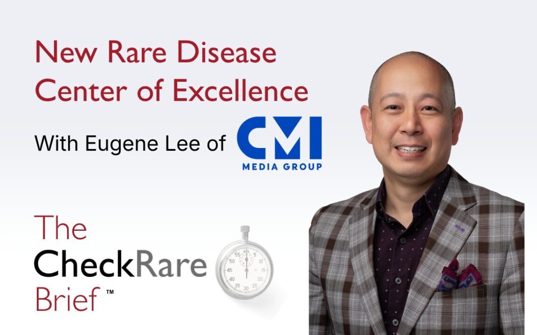 New Rare Disease Center of Excellence and FDA Advances in Rare Disease