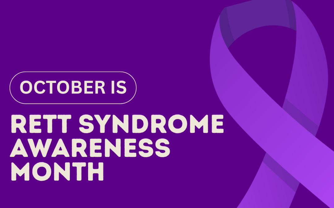 Rett Syndrome Awareness Month
